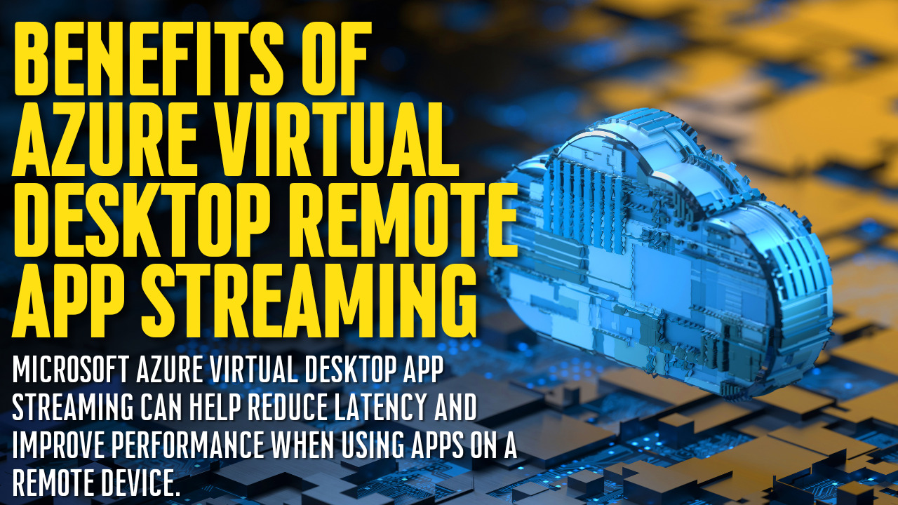 Azure Virtual Desktop App Streaming