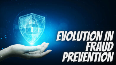 The Need For an Evolution in Fraud Prevention