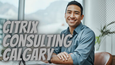 Citrix Consulting Services in Calgary