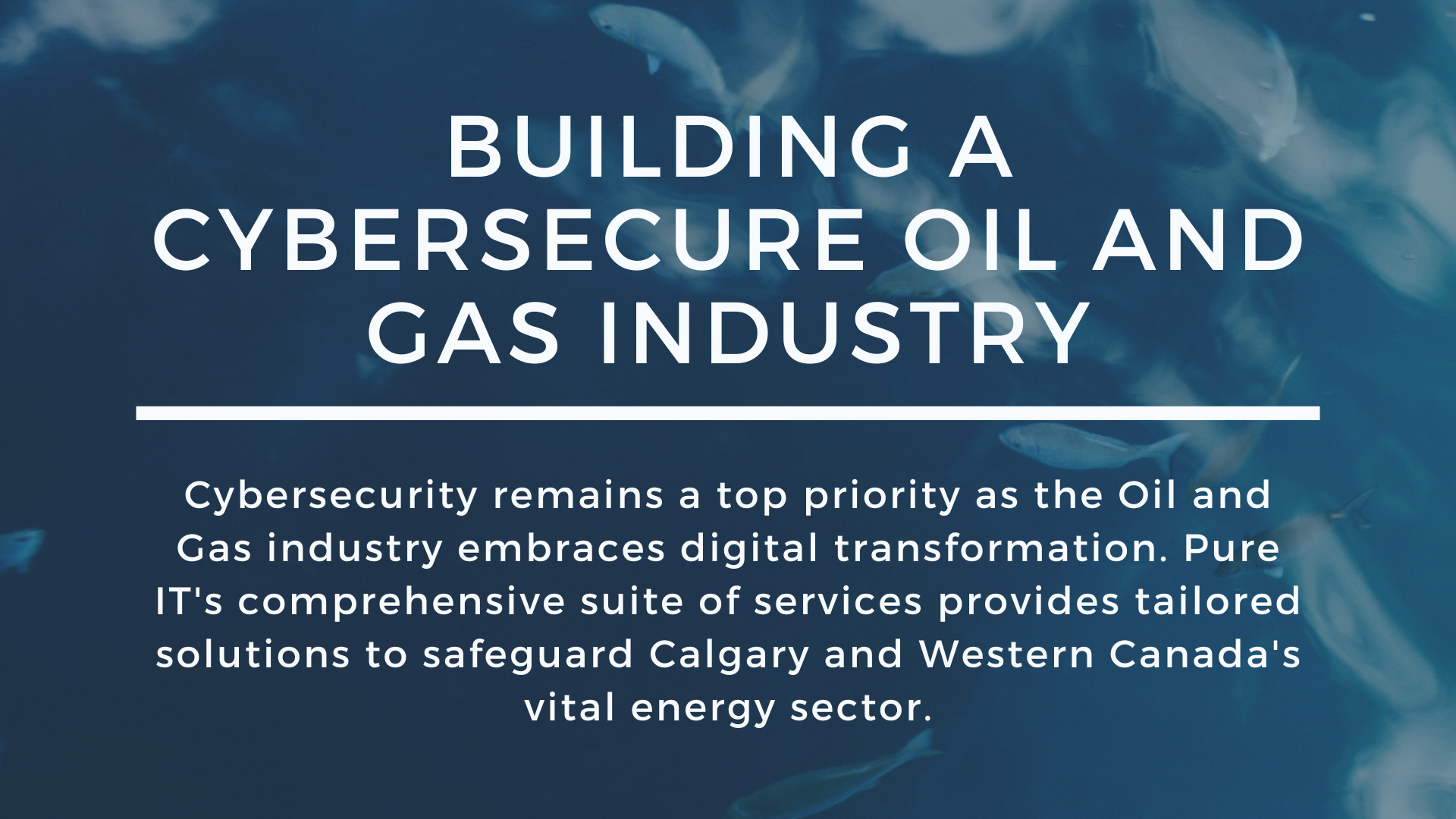 Building a Cybersecure Oil and Gas Industry