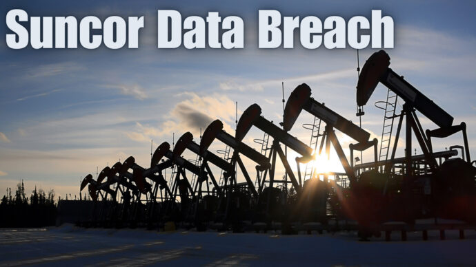 Suncor Data Breach: Calgary Oil & Gas Companies at Risk