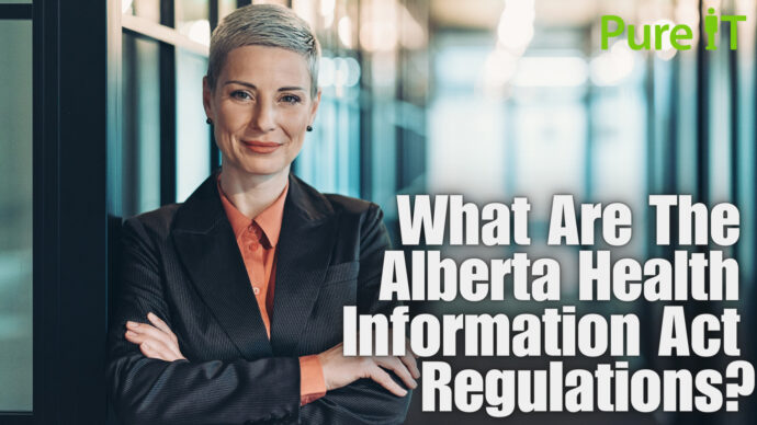 What Are The Alberta Health Information Act Regulations?