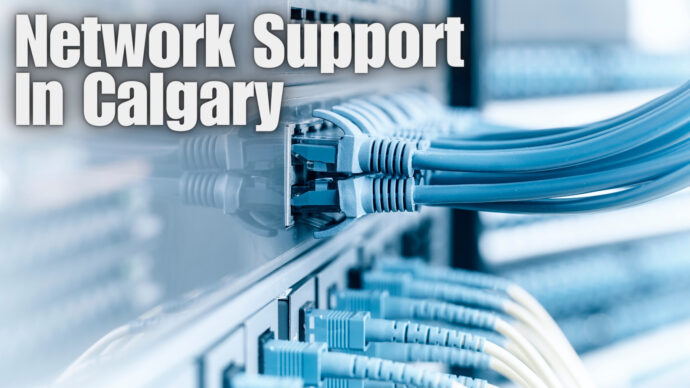 Network Support For Calgary Businesses
