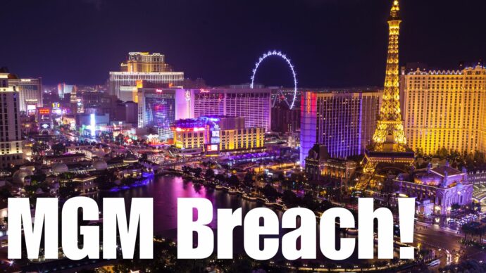 MGM Resorts Confronts Another Cybersecurity Hurdle