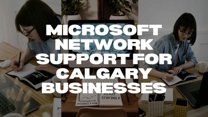 Microsoft Network Support for Calgary Businesses